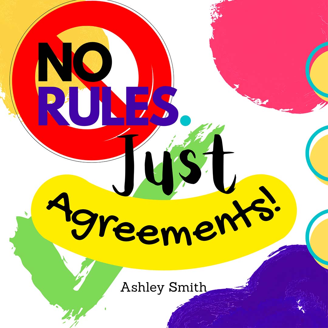Book Title: No Rule Just Agreements